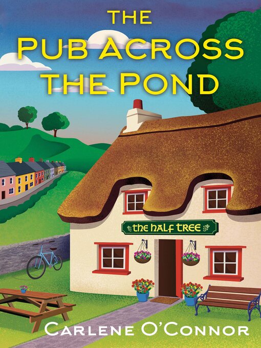 Title details for The Pub Across the Pond by Carlene O'Connor - Wait list